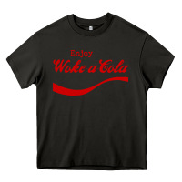 Asphalt enjoy woke a cola Heavy Core Tee - artisFamous