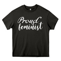 Proud Feminist Heavy Core Tee | Teevron