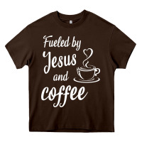 Chocolate Brown Fueled by jesus and coffee Heavy Core Tee - artisFamous