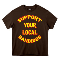 Chocolate Brown bandidos support your local texas Heavy Core Tee - artisFamous