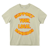 Mossy bandidos support your local texas Heavy Core Tee - artisFamous