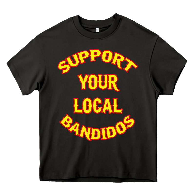 Bandidos Support Your Local Texas Heavy Core Tee by artisFamous | Teevron
