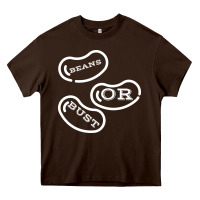 Chocolate Brown beans or bust Heavy Core Tee - artisFamous