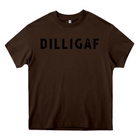 Chocolate Brown dilligaf do i look like  sarcastic humor Heavy Core Tee - artisFamous