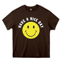 Chocolate Brown retro   have a nice day   smile happy face Heavy Core Tee - artisFamous