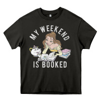 Asphalt beauty and the beast belle my weekend is booked t shirt Heavy Core Tee - artisFamous