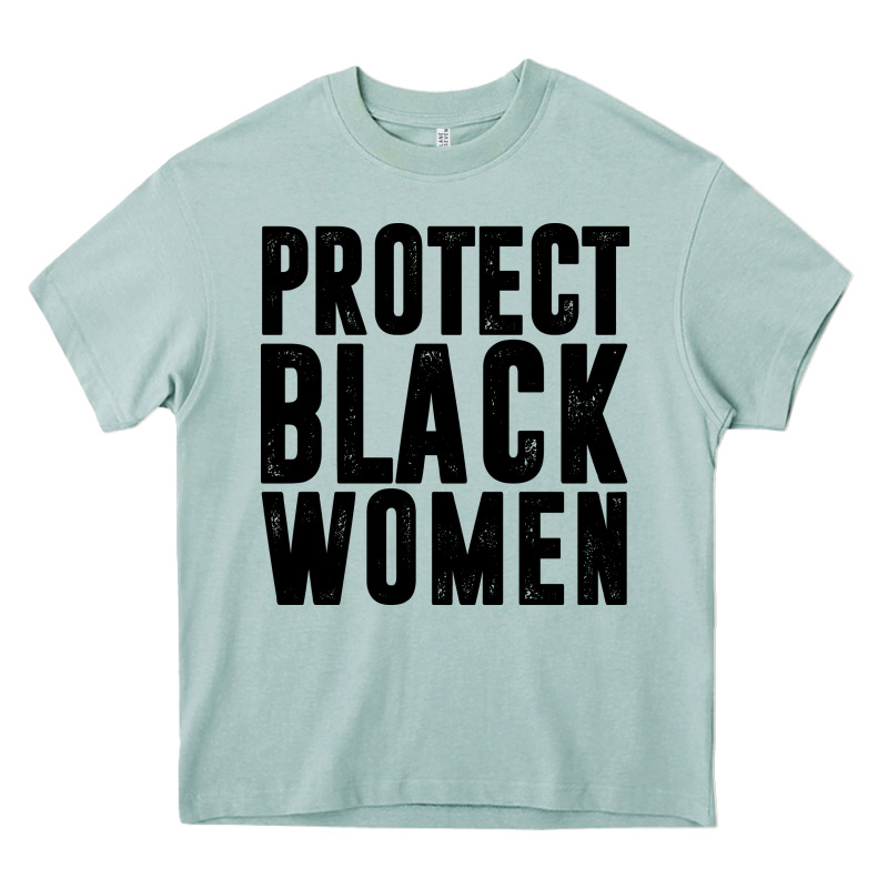 Protect Black Women Quotes Heavy Core Tee by artisFamous | Teevron