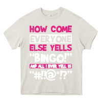 Cream how come everyone else yells bingo funny Heavy Core Tee - artisFamous
