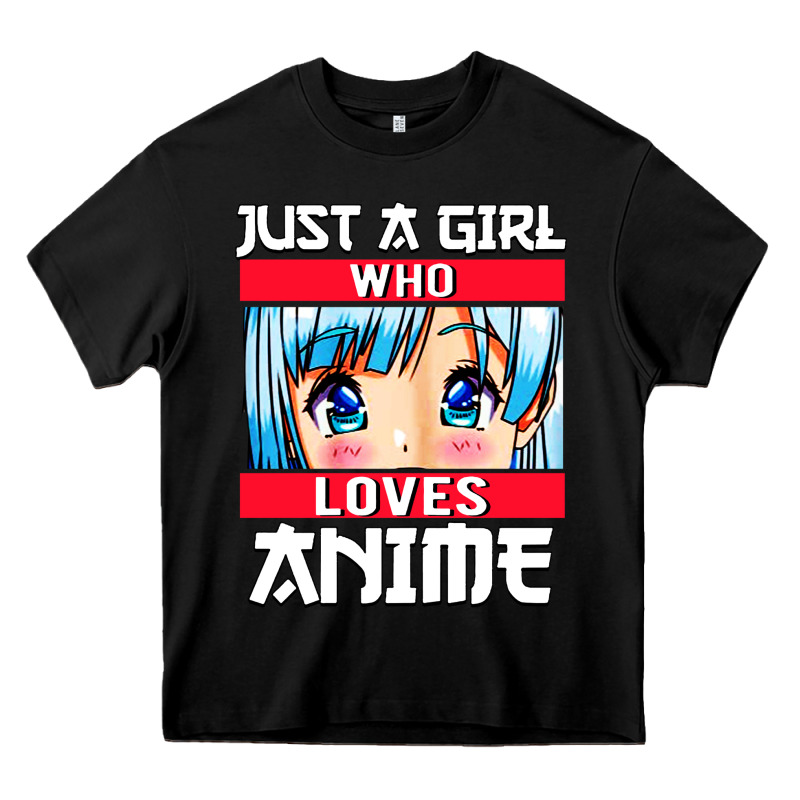 Just A Girl Who Loves Anime Japanese Cute Heavy Core Tee by artisFamous | Teevron