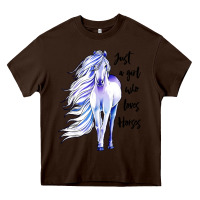 Chocolate Brown just a girl who loves horses Heavy Core Tee - artisFamous