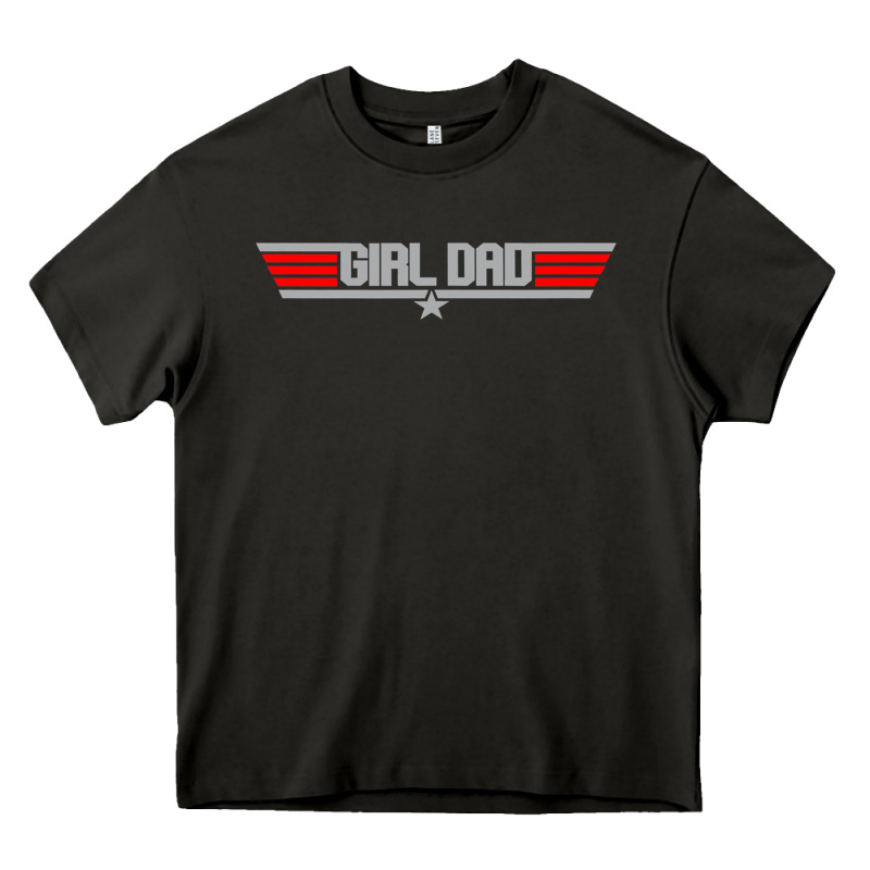 Girl Dad   Daughter's Father Dad Appreciation Gift T Shirt Heavy Core Tee by artisFamous | Teevron