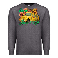Charcoal Heather This is How I Roll Woman Bus Driver Premium Sweatshirt - Jasminsmagicworld
