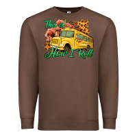 Chestnut This is How I Roll Woman Bus Driver Premium Sweatshirt - Jasminsmagicworld