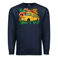Navy This is How I Roll Woman Bus Driver Premium Sweatshirt - Jasminsmagicworld