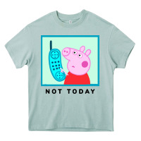 Arona peppa pig not today Heavy Core Tee - artisFamous