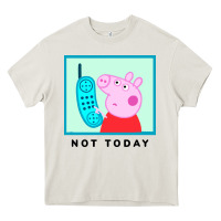 Cream peppa pig not today Heavy Core Tee - artisFamous
