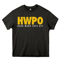 Asphalt HWPO - HARD WORK PAYS OFF Heavy Core Tee - artisFamous