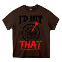 Chocolate Brown i'd hit that darts Heavy Core Tee - artisFamous