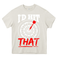Cream i'd hit that darts Heavy Core Tee - artisFamous