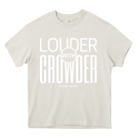 Cream louder with crowder Heavy Core Tee - artisFamous