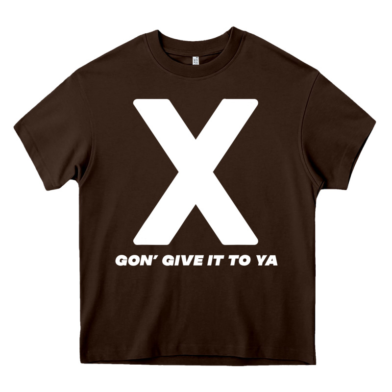 X Gon' Give It To Ya D.m.x T Shirt Heavy Core Tee by artisFamous | Teevron
