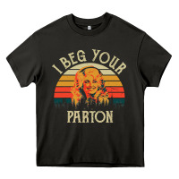 Asphalt vintage i beg your parton Heavy Core Tee - artisFamous