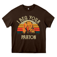 Chocolate Brown vintage i beg your parton Heavy Core Tee - artisFamous