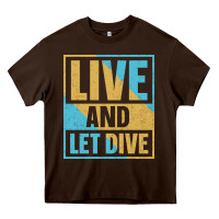 Chocolate Brown Live And Let Dive Retro Style Heavy Core Tee - artisFamous