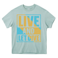 Arona Live And Let Dive Retro Style Heavy Core Tee - artisFamous