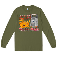 Army Green This Might  Sound Chessy But it Think You Are Grat Long Sleeve Tee - RacoonDesign