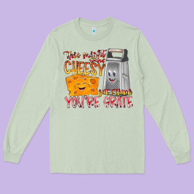 This Might  Sound Chessy But It Think You Are Grat Long Sleeve Tee Designed By Racoondesign