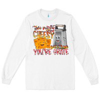 White This Might  Sound Chessy But it Think You Are Grat Long Sleeve Tee - RacoonDesign