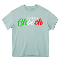 Arona don't be a chooch  funny italian slang dad joke gift shirt Heavy Core Tee - artisFamous
