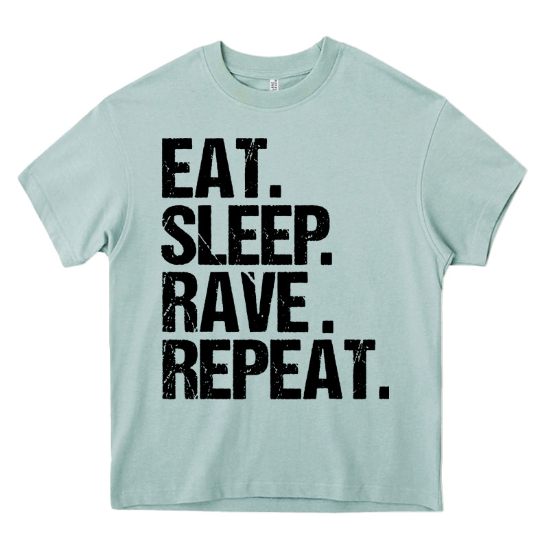 Eat Sleep Rave Repeat Heavy Core Tee by artisFamous | Teevron