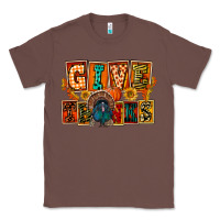 Chestnut Give Thanks Thanksgiving Classic Tee - FaDigitalArtStudio