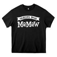 Black World's Best Mamaw Ever Heavy Core Tee - artisFamous