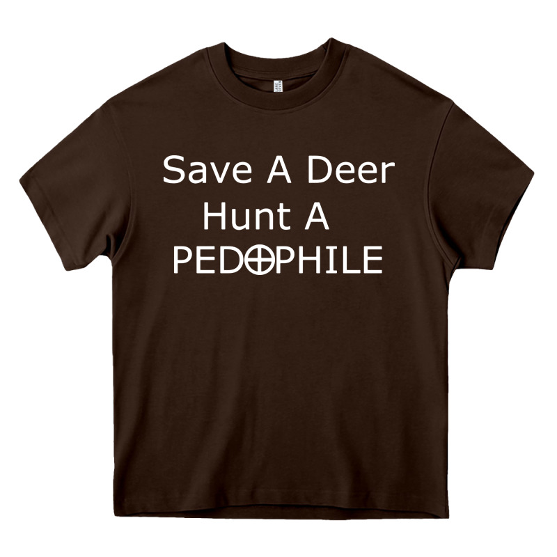 Save A Deer   Hunt A Pedophil Heavy Core Tee by artisFamous | Teevron