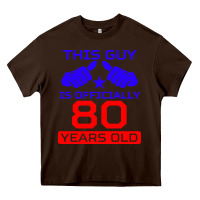 Chocolate Brown this guy is 80 years funny 80th birthday Heavy Core Tee - artisFamous