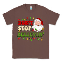 Chestnut don't stop believin Classic Tee - BarkalooDesign