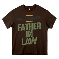 Chocolate Brown World's Greatest Father-In-Law - Dad and Grandpa Heavy Core Tee - artisFamous