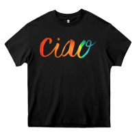 Black ciao italian saying Heavy Core Tee - artisFamous