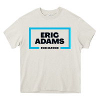 Cream Eric Adams for mayor Heavy Core Tee - artisFamous