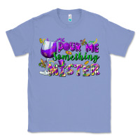 Colony Blue Pour me something mister Classic Tee - FaDigitalArtStudio