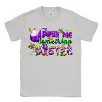 Moon Dust Pour me something mister Classic Tee - FaDigitalArtStudio