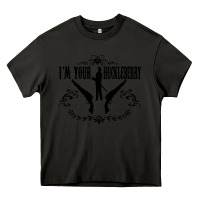 Asphalt i'm your huckleberry Heavy Core Tee - artisFamous