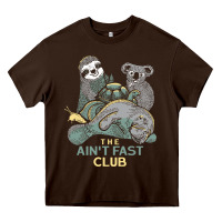Chocolate Brown the ain't fast club Heavy Core Tee - artisFamous