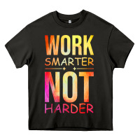Asphalt work smarter not harder Heavy Core Tee - artisFamous