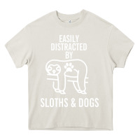 Cream easily distracted by sloths and dogs funny sloth quote paw print Heavy Core Tee - artisFamous