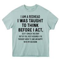 Arona i am a redhead i was taught to think Heavy Core Tee - artisFamous