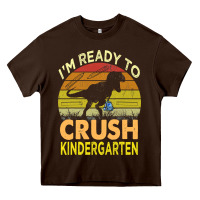 Chocolate Brown i'm ready to crush kindergarten dinosaur back to school kids t shirt Heavy Core Tee - artisFamous